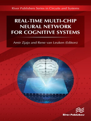 cover image of Real-Time Multi-Chip Neural Network for Cognitive Systems